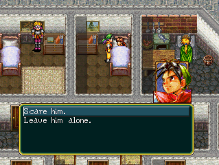 Scare him. / Leave him alone.