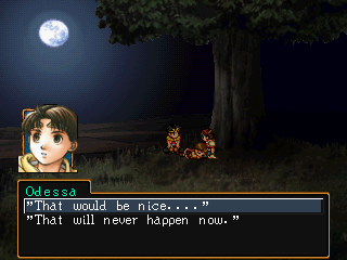 Dialogue option: "That would be nice...." or "That will never happen now."