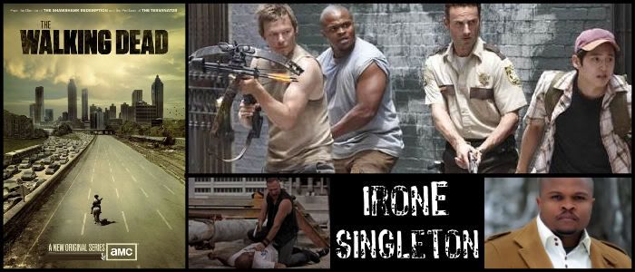 The Walking Dead - IronE Singleton